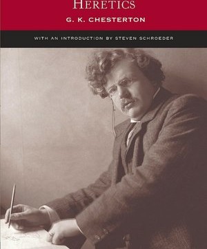 G.K. Chesterton Heretics Barnes and Noble